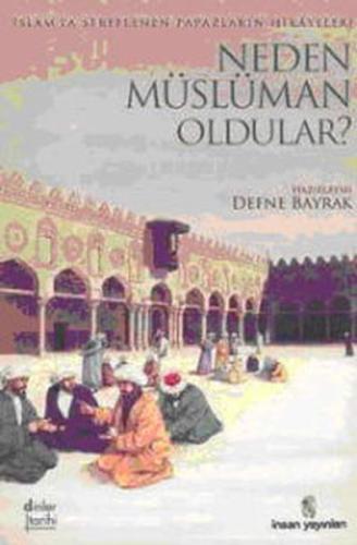 Neden Müslüman Oldular Defne Bayrak