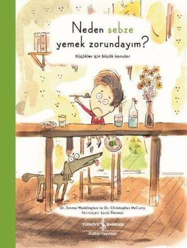 Neden Sebze Yemek Zorundayım? %31 indirimli Christopher Mccurry