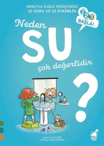 Neden Su Çok Değerlidir? - 1 2 3 Başla Serisi %14 indirimli Anne Olliv