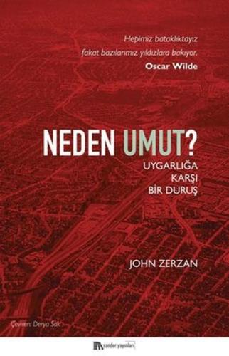 Neden Umut? %15 indirimli John Zerzan