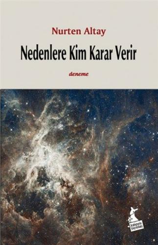 Nedenlere Kim Karar Verir Nurten Altay