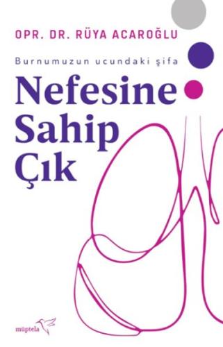 Nefesine Sahip Çık %12 indirimli Op. Dr. Rüya Acaroğlu