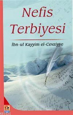 Nefis Terbiyesi İbn Kayyım El-Cevziyye