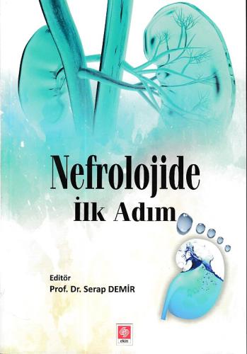 Nefrolojide İlk Adım Serap Demir