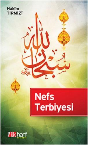 Nefs Terbiyesi %18 indirimli Hakim Tirmizi