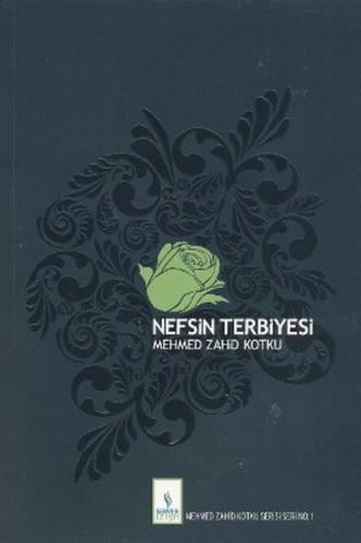 Nefsin Terbiyesi %13 indirimli Mehmed Zahid Kotku