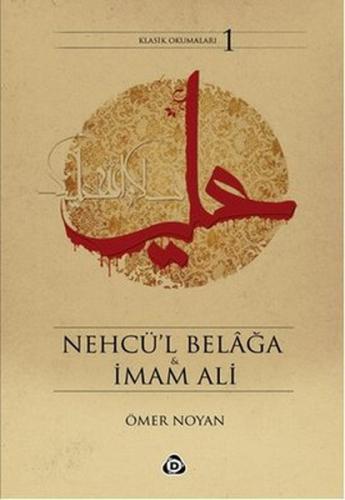 Nehcü'l Belağa İmam Ali %17 indirimli Ömer Noyan