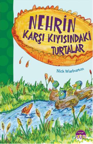 Nehrin Karşı Kıyısındaki Turtalar %30 indirimli Nick Warburton