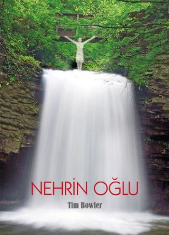 Nehrin Oğlu %12 indirimli Tim Bowler