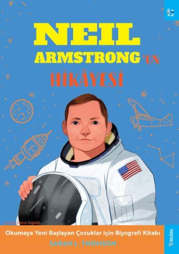 Neil Armstrong'un Hikâyesi %15 indirimli Sarah L. Thomson