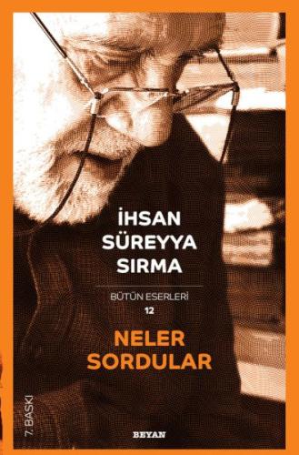 Neler Sordular %18 indirimli İhsan Süreyya Sırma