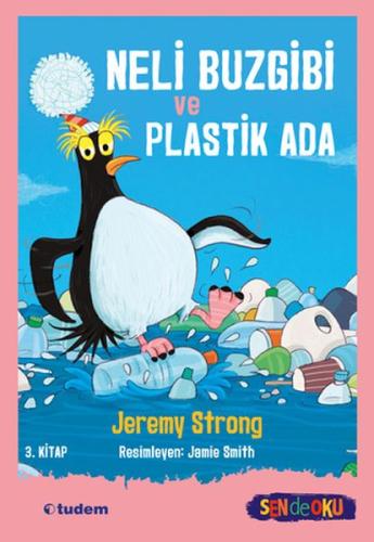 Neli Buzgibi ve Plastik Ada 3.Kitap %12 indirimli Jeremy Strong