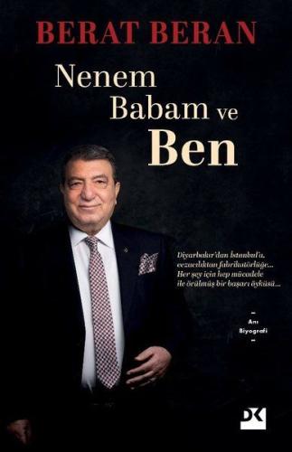 Nenem Babam ve Ben %10 indirimli Berat Beran