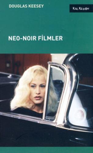 Neo-Noir Filmler Douglas Keesey