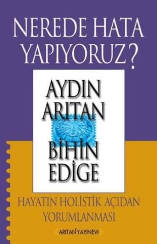 Nerede Hata Yapıyoruz? %20 indirimli Aydın Arıtan