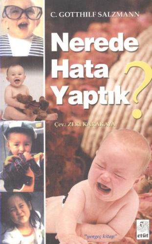 Nerede Hata Yaptık? Christian Gotthilf Salzmann