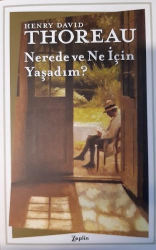 Nerede ve Ne İçin Yaşadım? Henry David Thoreau