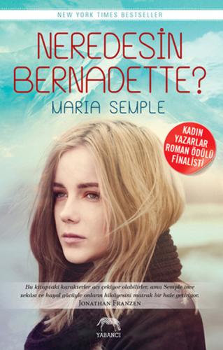 Neredesin Bernadette? %10 indirimli Maria Semple