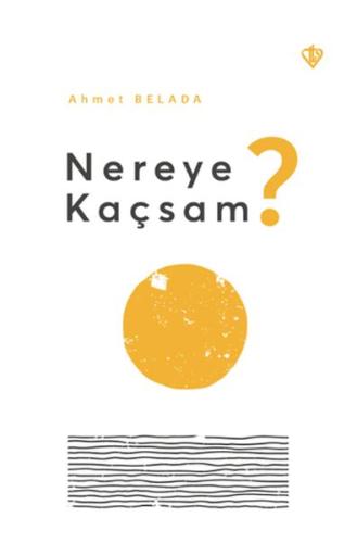 Nereye Kaçsam ? %13 indirimli Ahmet Belada