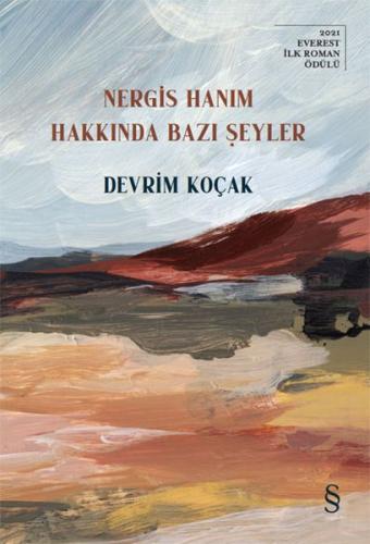 Nergis Hanım Hakkında Bazı Şeyler %10 indirimli Devrim Koçak