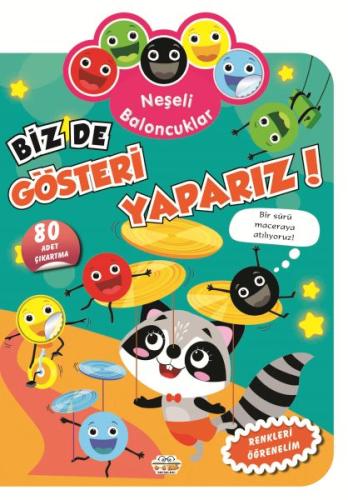 Neşeli Baloncuklar Biz De Gösteri Yaparız! Kolektif