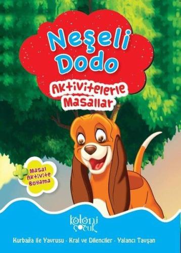 Neşeli Dodo - Aktivitelerle Masallar %30 indirimli Kolektıf