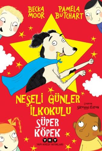 Neşeli Günler İlkokulu – Süper Köpek %18 indirimli Pamela Butchart