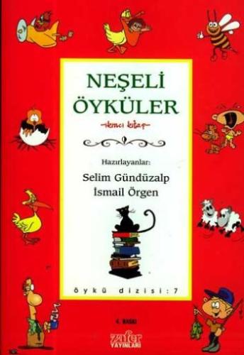 Neşeli Öyküler 2.Kitap-Öykü Dizisi 6 Kolektif