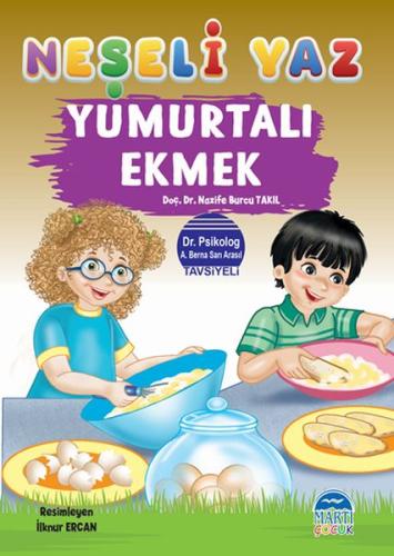 Neşeli Yaz - Yumurtalı Ekmek %25 indirimli Nazife Burcu Takıl