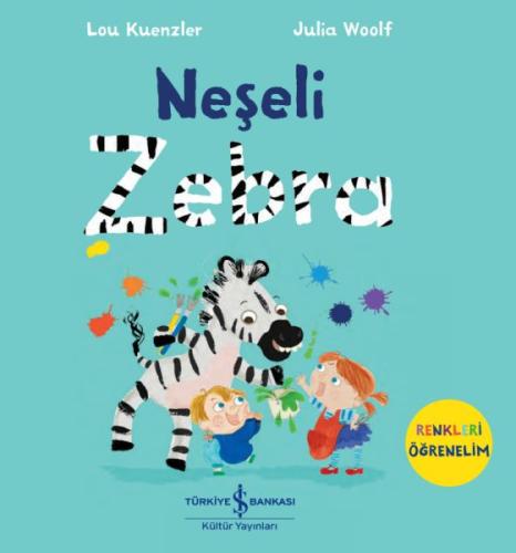 Neşeli Zebra - Renkleri Öğrenelim %31 indirimli Lou Kuenzler