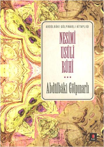 Nesimi Usuli Ruhi %10 indirimli Abdülbaki Gölpınarlı