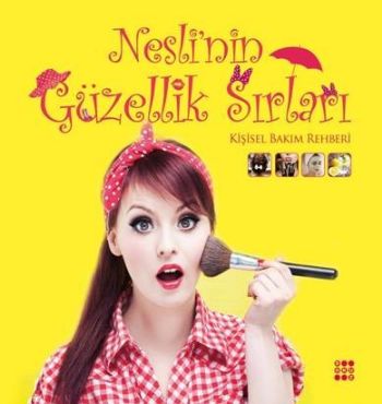 Nesli'nin Güzellik Sırları %33 indirimli Neslihan Avşar