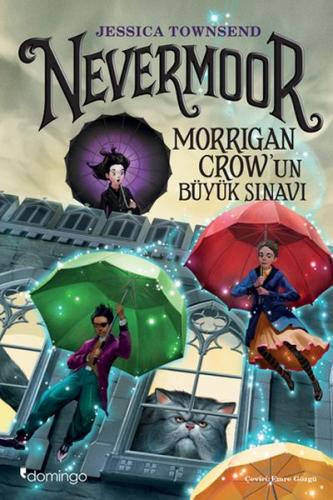 Nevermoor - Morrigan Crow’un Büyük Sınavı %17 indirimli Jessica Townse