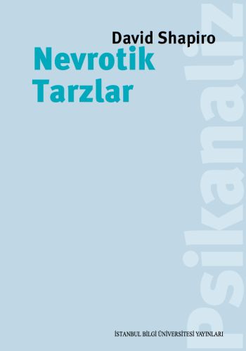 Nevrotik Tarzlar David Shapiro