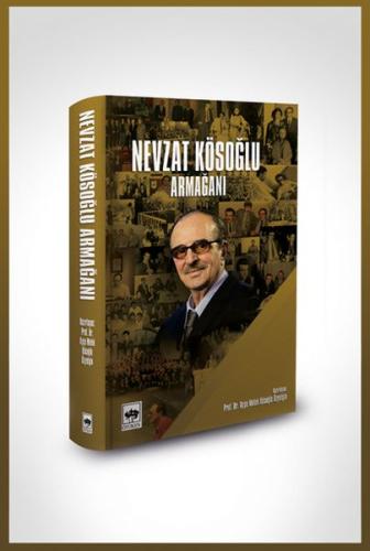 Nevzat Kösoğlu Armağanı %19 indirimli A. Melek Özyetgin