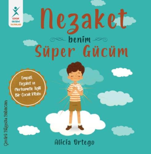 Nezaket Benim Süper Gücüm %23 indirimli Alicia Ortego