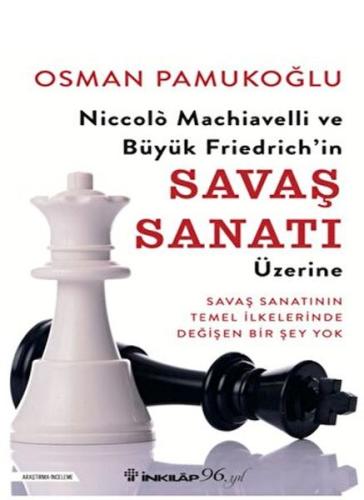 Niccolo Machiavelli ve Büyük Friedrich’in Savaş Sanatı Üzerine %15 ind