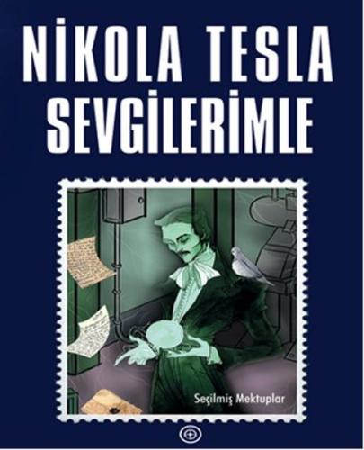 Nicola Tesla Sevgilerimle %16 indirimli Nikola Tesla