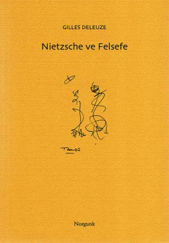 Nietzsche ve Felsefe %15 indirimli Gilles Deleuze