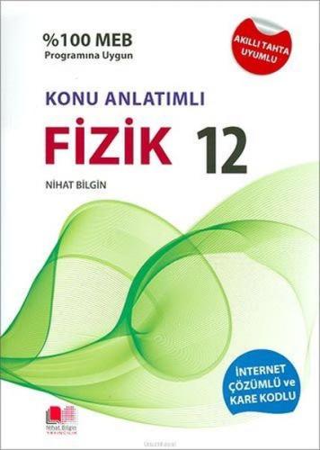 Nihat Bilgin 12.Sınıf Fİzik Konu Anlatımlı Soru Bankası Nihat Bilgin