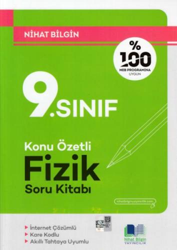 Nihat Bilgin 9. Sınıf Fizik Konu Özetli Soru Kitabı (Yeni) Nihat Bilgi