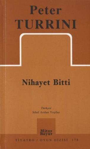 Nihayet Bitti (178) %15 indirimli Peter Turrini