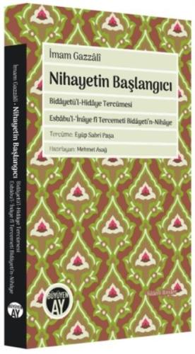 Nihayetin Başlangıcı İmam Gazzali