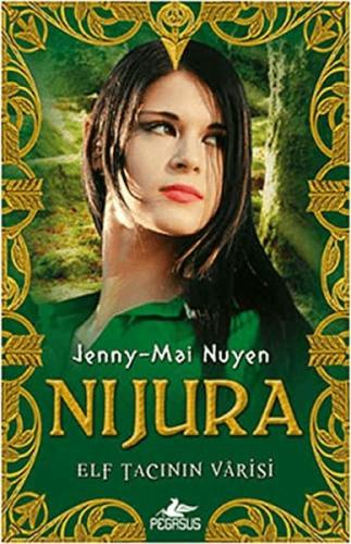 Nijura Elf Tacının Varisi %15 indirimli Jenny - Mai Nuyen