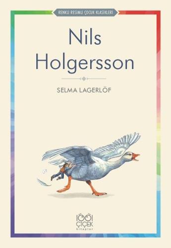 Nils Holgersson - Renkli Resimli Çocuk Klasikleri %14 indirimli Selma 