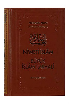 Nimet-i İslam Büyük İslam İlmihali (Ciltli) Mehmet Zihni Efendi