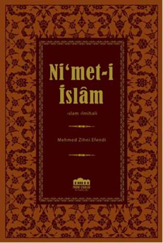 Nimet-i İslam İslam İlmihali Mehmed Zihni Efendi