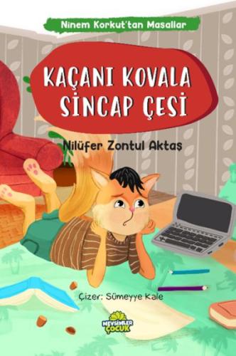 Ninem Korkut’tan Masallar - Kaçanı Kovala Sincap Çesi Nilüfer Zontul A