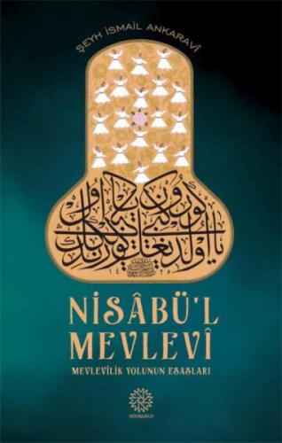 Nisabü'l Mevlevi %17 indirimli Şeyh İsmail Ankaravi