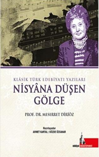 Nisyana Düşen Gölge %12 indirimli Meserret Diriöz